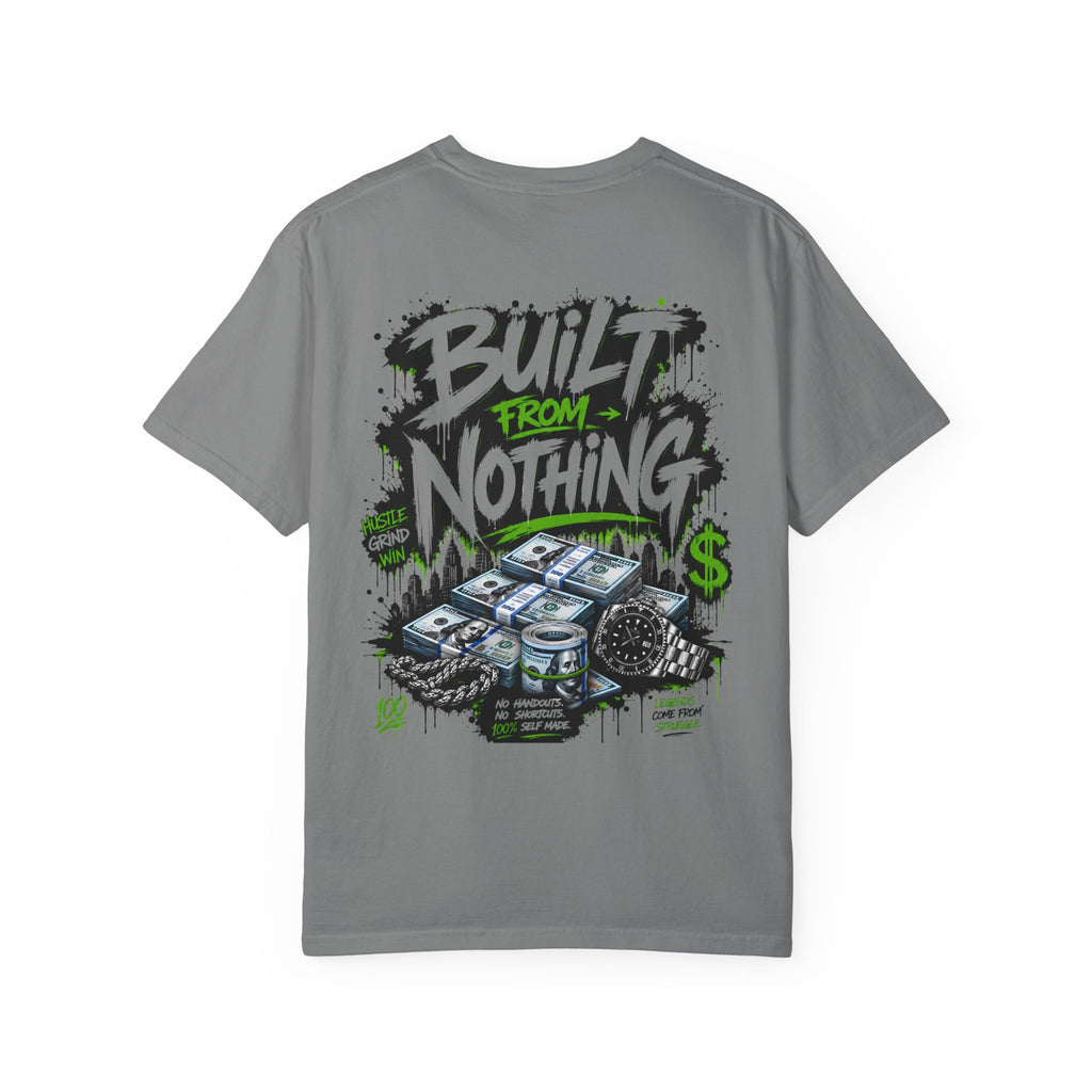Built From Nothing Money Graphic T-Shirt — Bold Streetwear Tee
