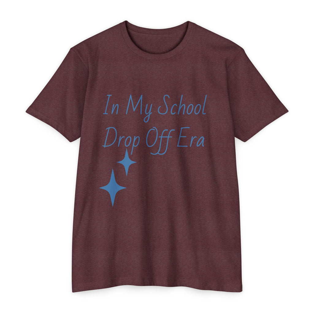 Drop-Off Era T-Shirt  #SLEEPY Back School Mom Teacher Tee