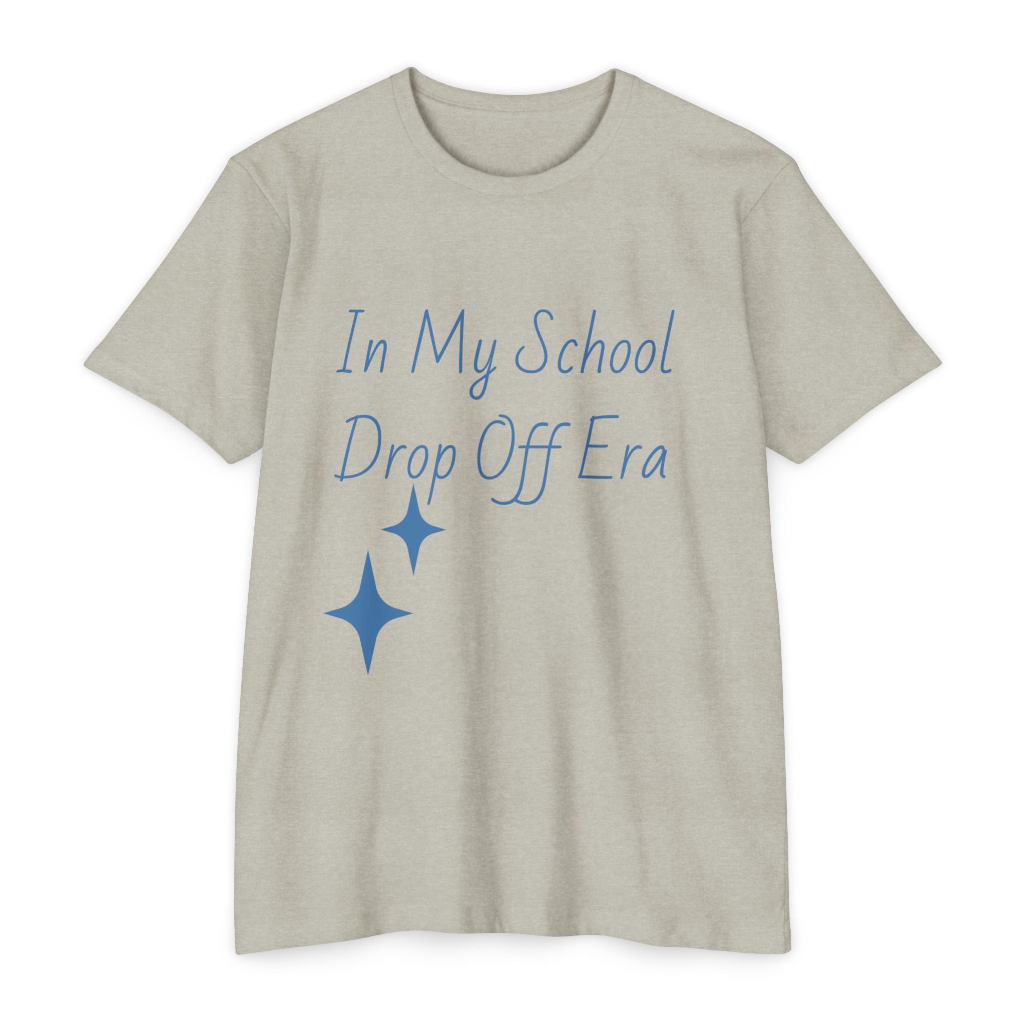 Drop-Off Era T-Shirt  #SLEEPY Back School Mom Teacher Tee
