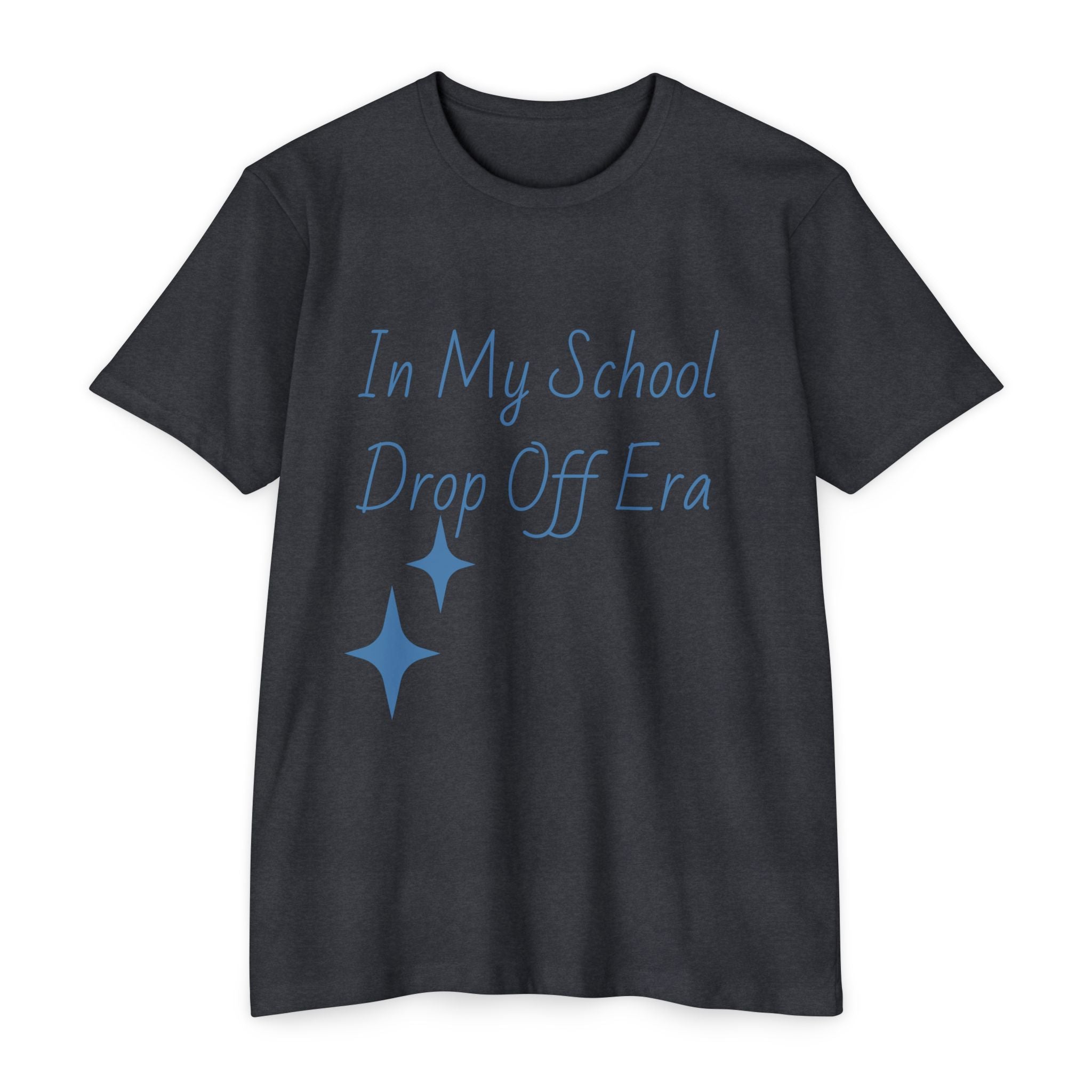 Drop-Off Era T-Shirt  #SLEEPY Back School Mom Teacher Tee