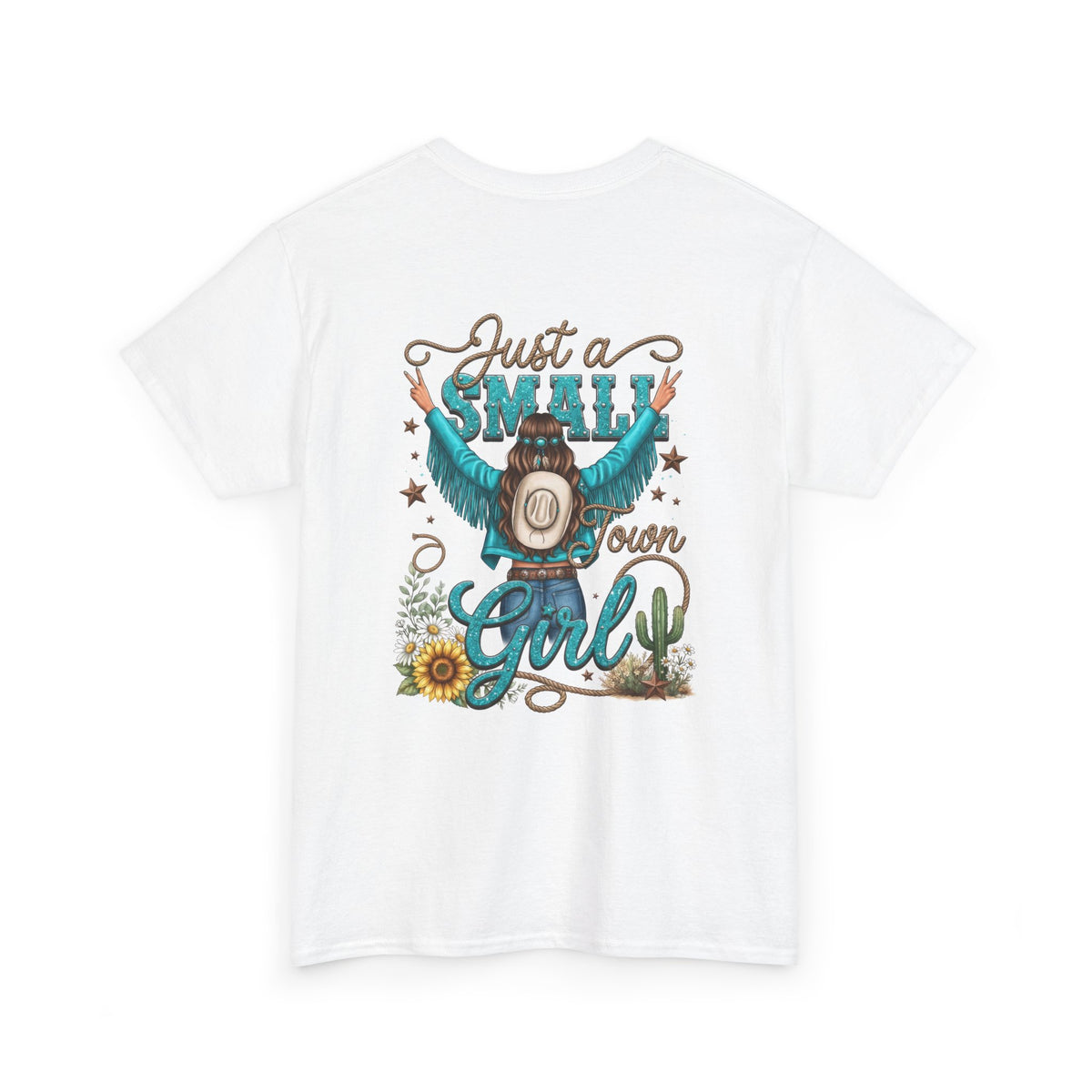 Cowgirl Graphic Tee - "Just a Small Town Girl" Western T-Shirt
