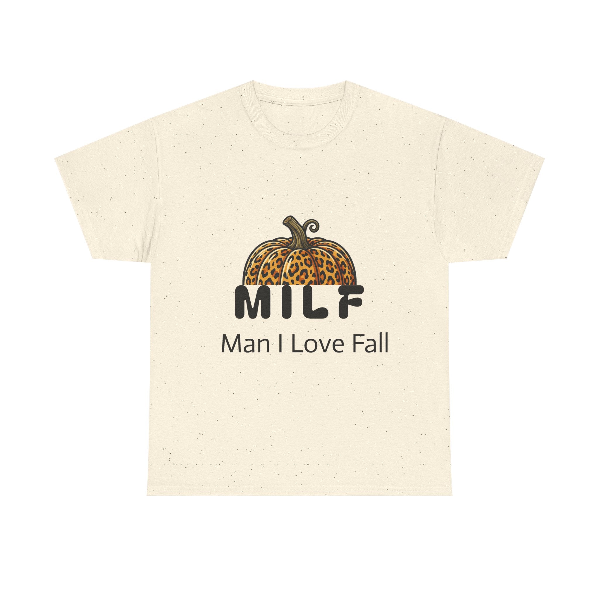 Fall Graphic Tee — "MILF: Man I Love Fall" Pumpkin Leopard Print