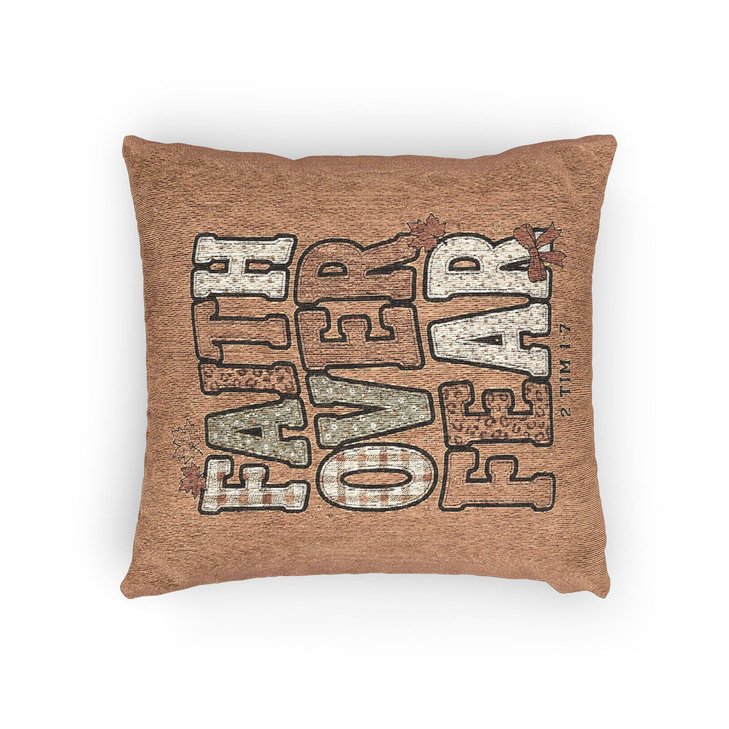 Faith Over Fear Woven Pillow — Inspirational Decorative Throw Cushion