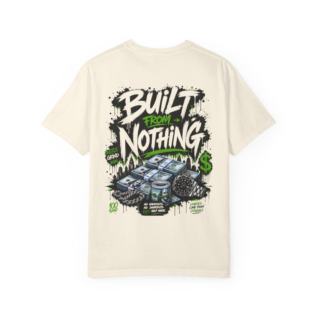 Built From Nothing Money Graphic T-Shirt — Bold Streetwear Tee