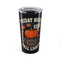 Friday Night Fall Lights 20oz Tumbler